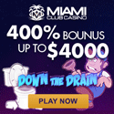 Miami 400%
                                up to $4000