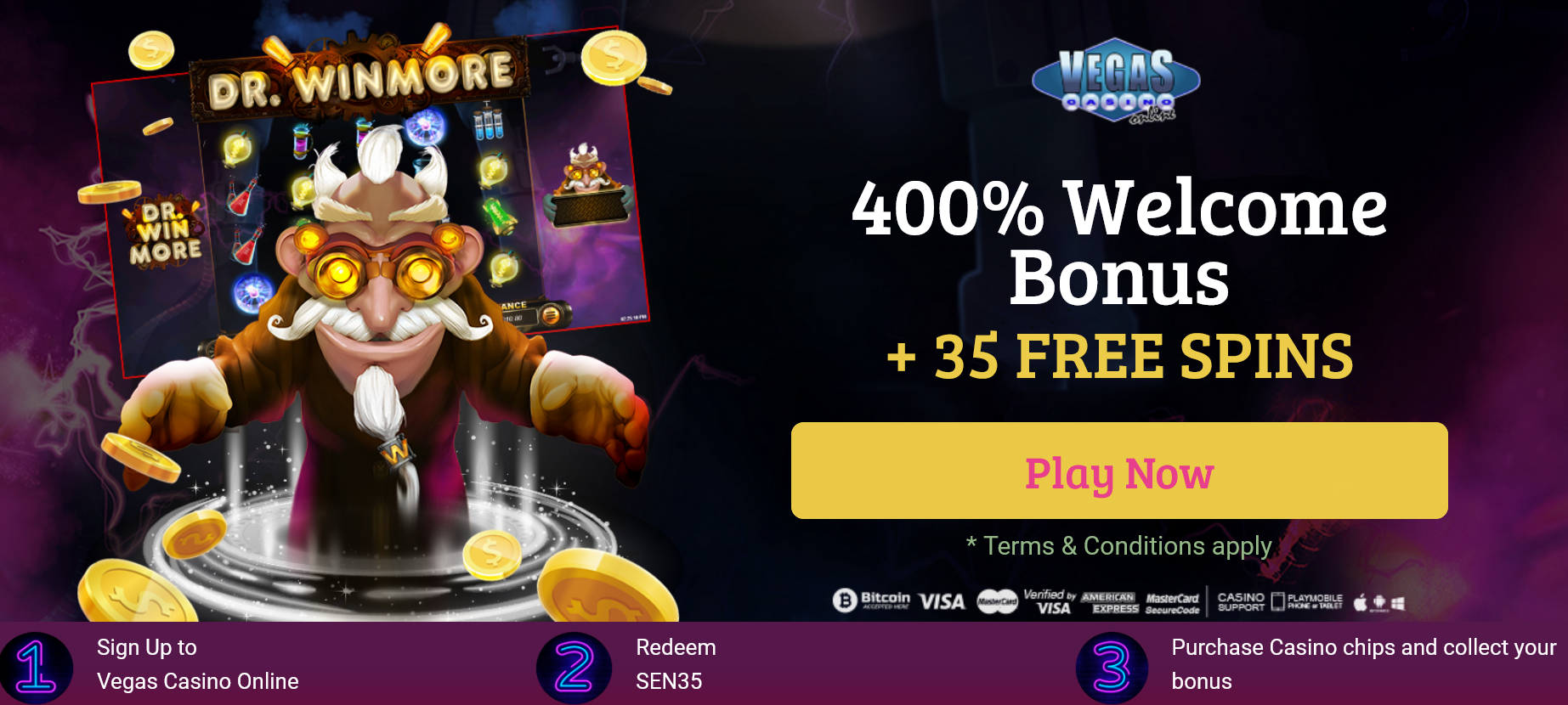 400% WELCOME
                                BONUS | + 35 FREE SPINS